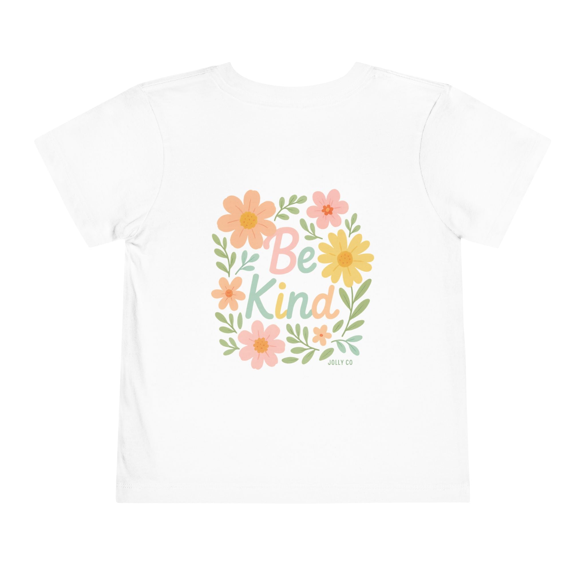 Rainbow and Flowers, Be Kind Toddler Short Sleeve Tee