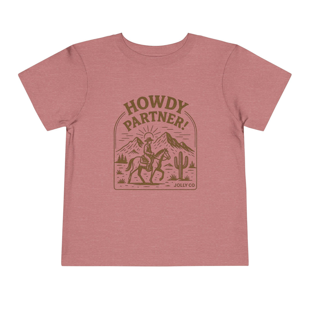 Howdy Partner! Western Style Toddler Short Sleeve Tee - Jolly Co Creations97065951