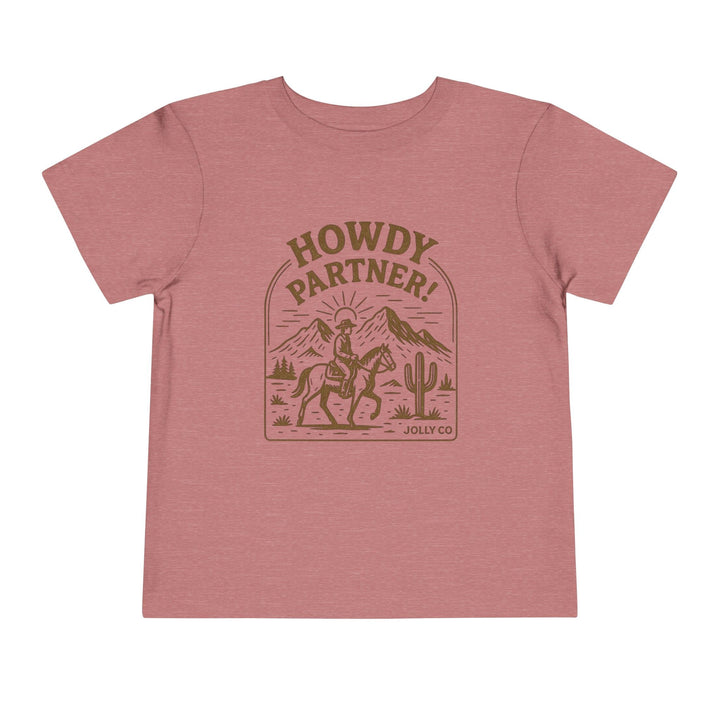 Howdy Partner! Western Style Toddler Short Sleeve Tee - Jolly Co Creations97065951