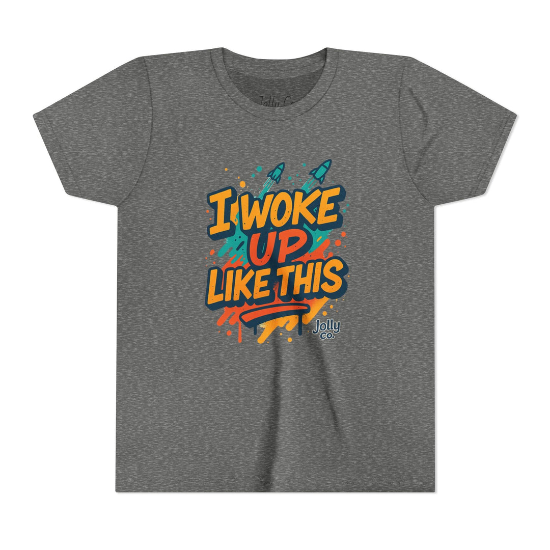 I Woke Up Like This Kids Short Sleeve Tee - Jolly Co Creations54718175