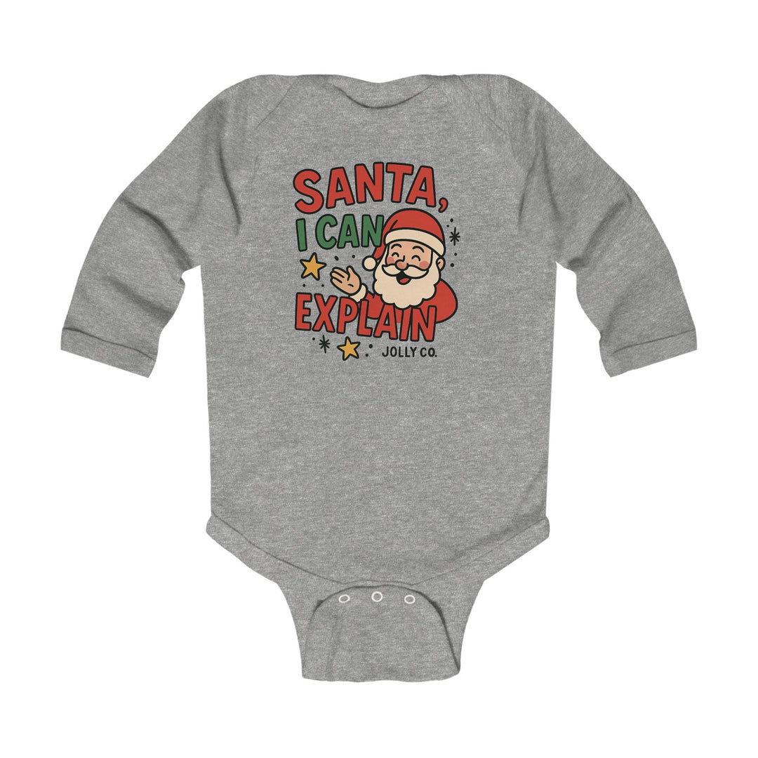 Santa, I Can Explain Baby Long Sleeve Onesie - Jolly Co Creations