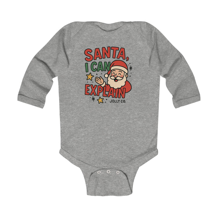 Santa, I Can Explain Baby Long Sleeve Onesie - Jolly Co Creations