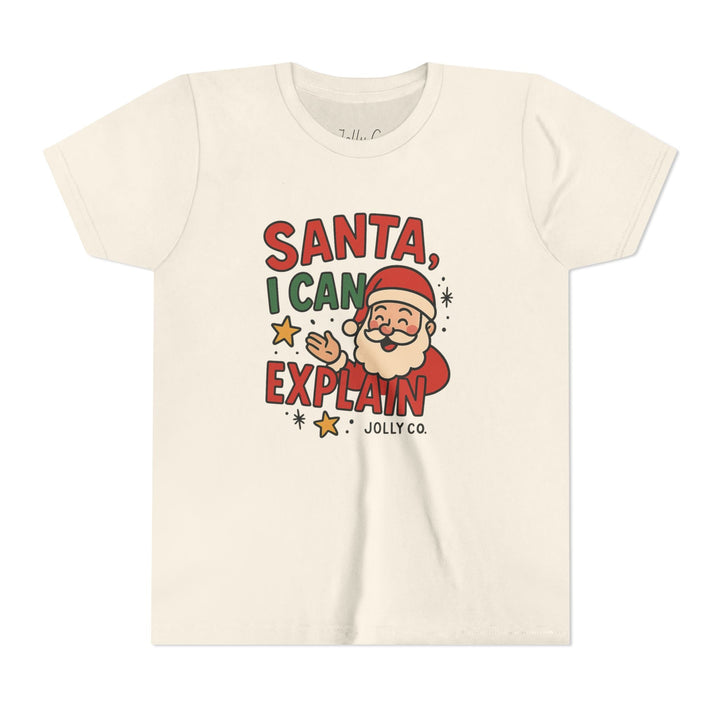 Santa, I Can Explain Kids Short Sleeve Tee - Jolly Co Creations