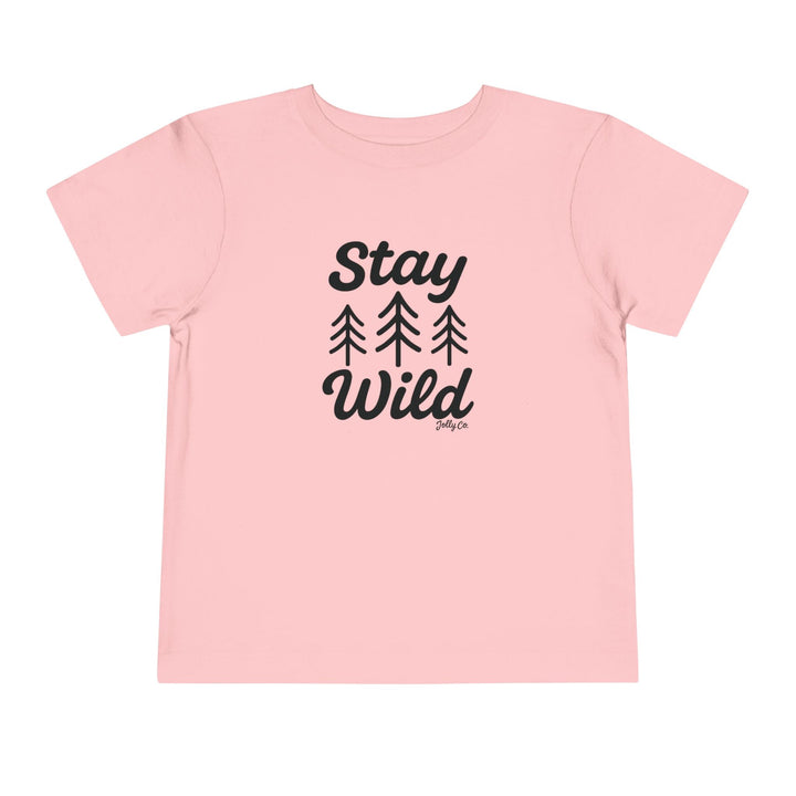 Stay Wild Toddler Short Sleeve Tee - Jolly Co Creations