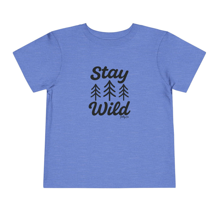 Stay Wild Toddler Short Sleeve Tee - Jolly Co Creations