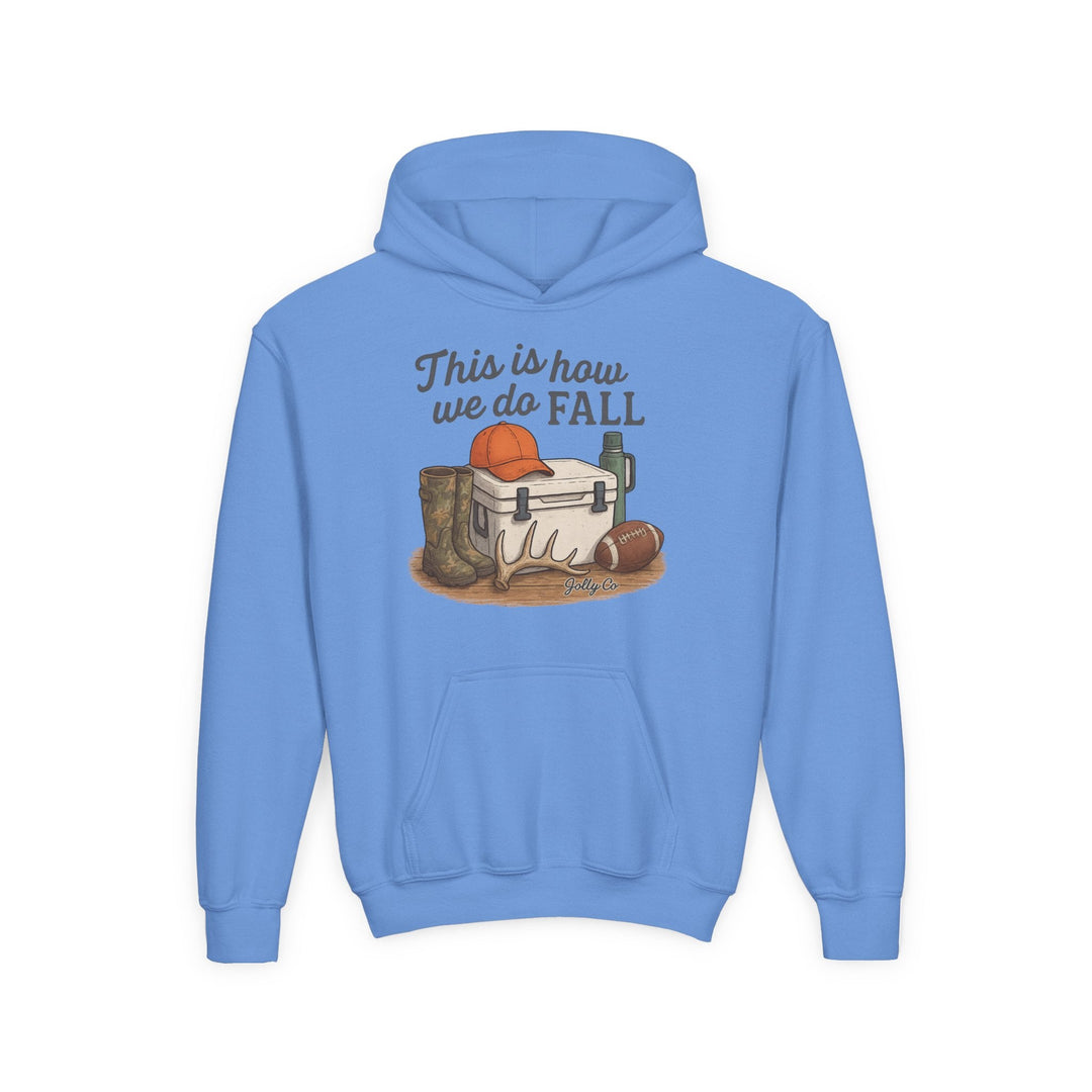 This is how we do Fall Kids Hoodie - Jolly Co Creations