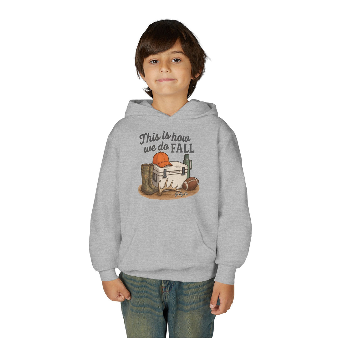 This is how we do Fall Kids Hoodie - Jolly Co Creations