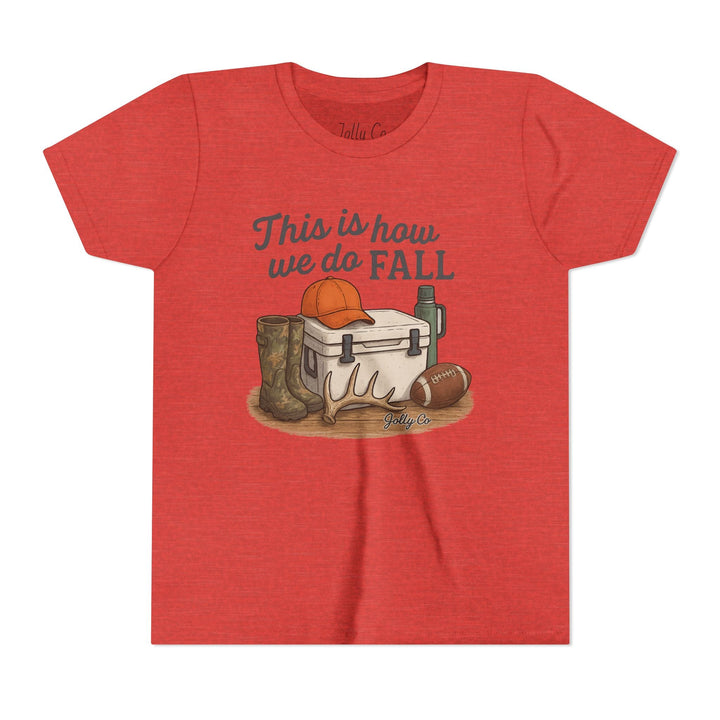 This is how we do Fall Kids Short Sleeve Tee - Jolly Co Creations