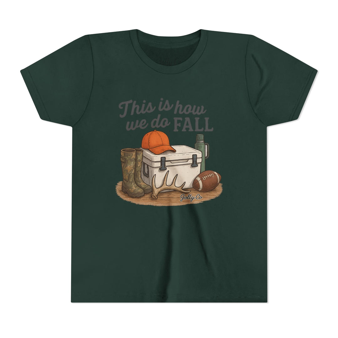This is how we do Fall Kids Short Sleeve Tee - Jolly Co Creations