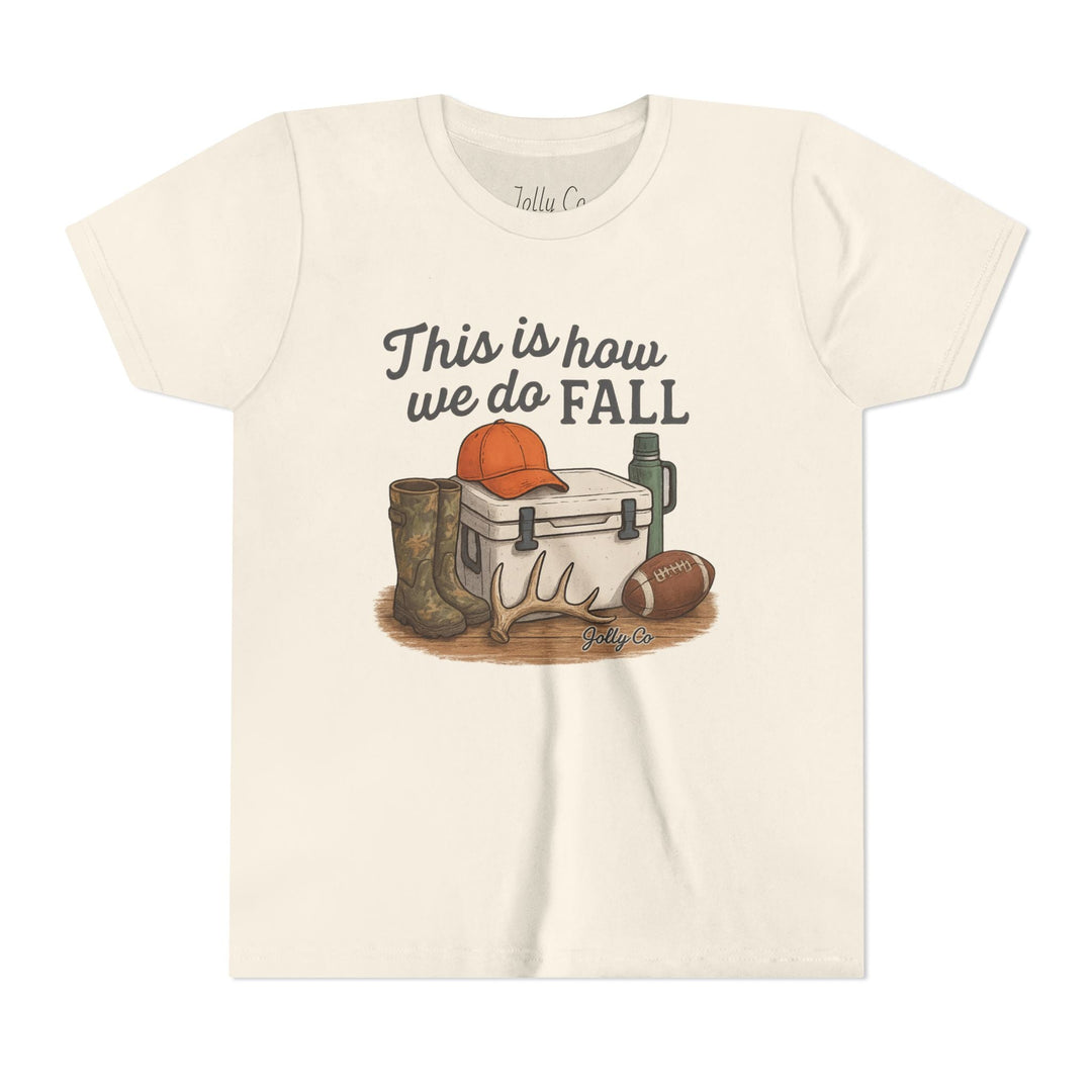 This is how we do Fall Kids Short Sleeve Tee - Jolly Co Creations