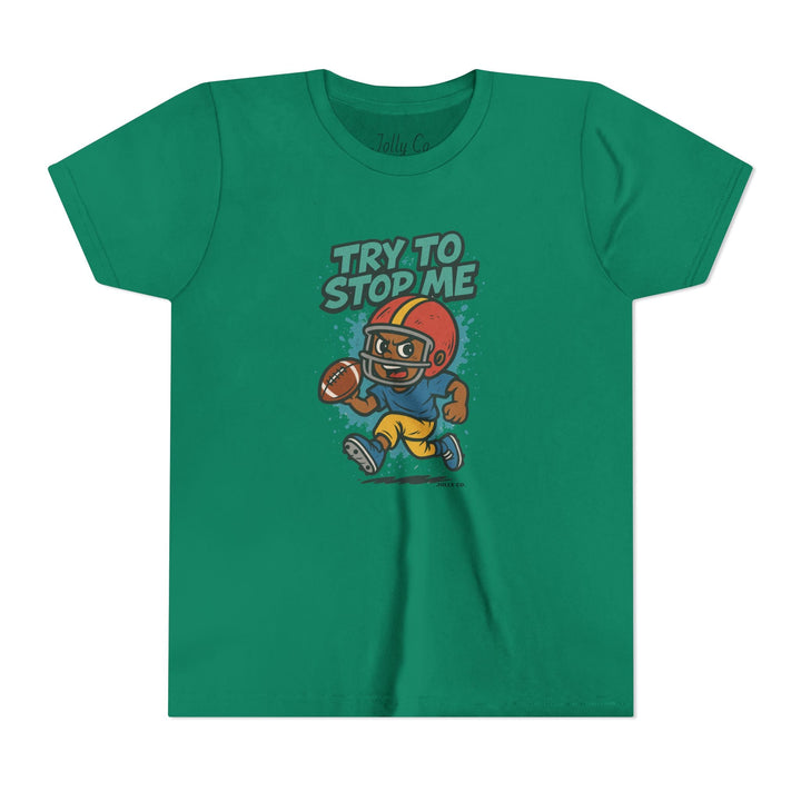 Try to Stop Me, Kids Football Short Sleeve Tee - Jolly Co Creations29025759