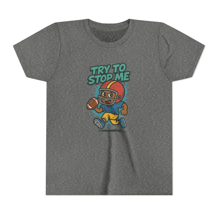 Try to Stop Me, Kids Football Short Sleeve Tee - Jolly Co Creations29255135