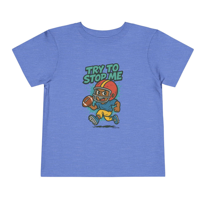 Try to Stop Me, Toddler Football Short Sleeve Tee - Jolly Co Creations27354591